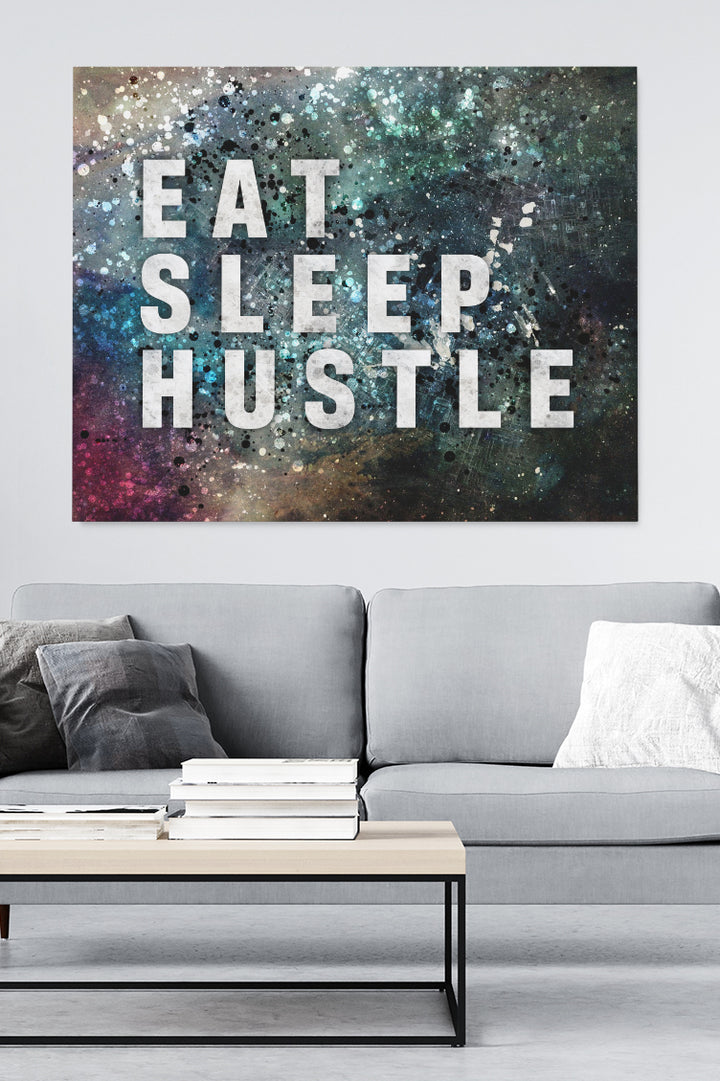 Eat Sleep Hustle