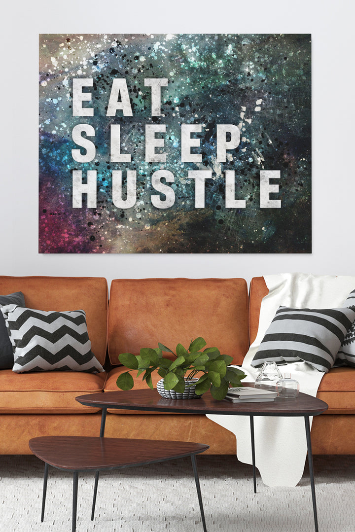 Eat Sleep Hustle