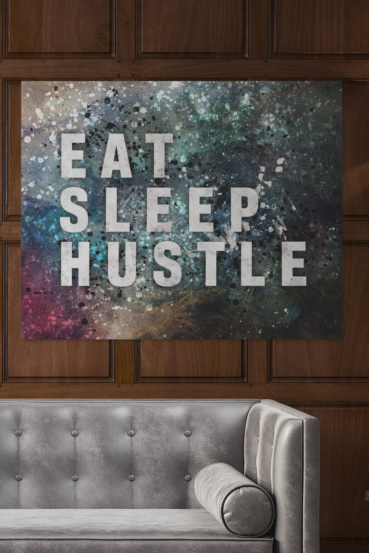 Eat Sleep Hustle