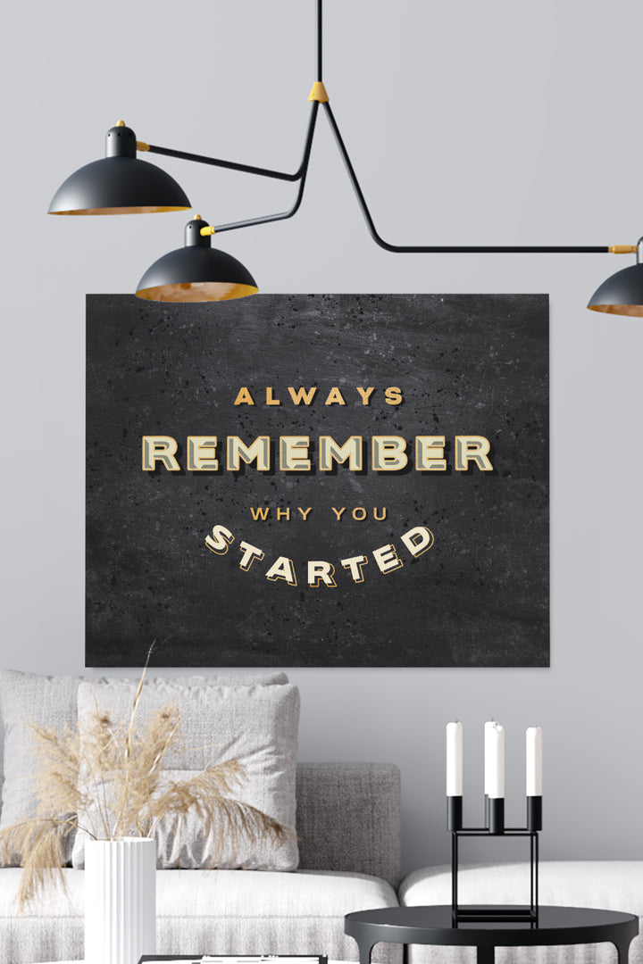Why You Started