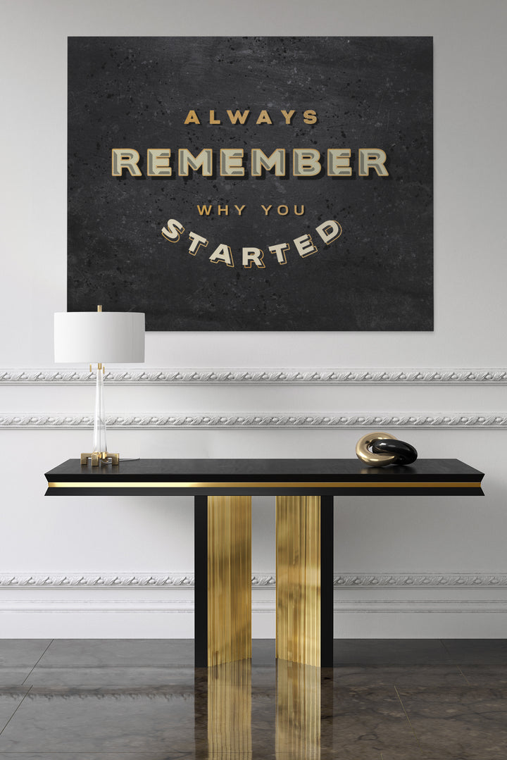 Why You Started