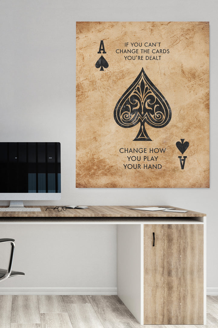 How you play your hand